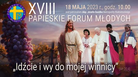 XVIII Papieskie Forum Młodych